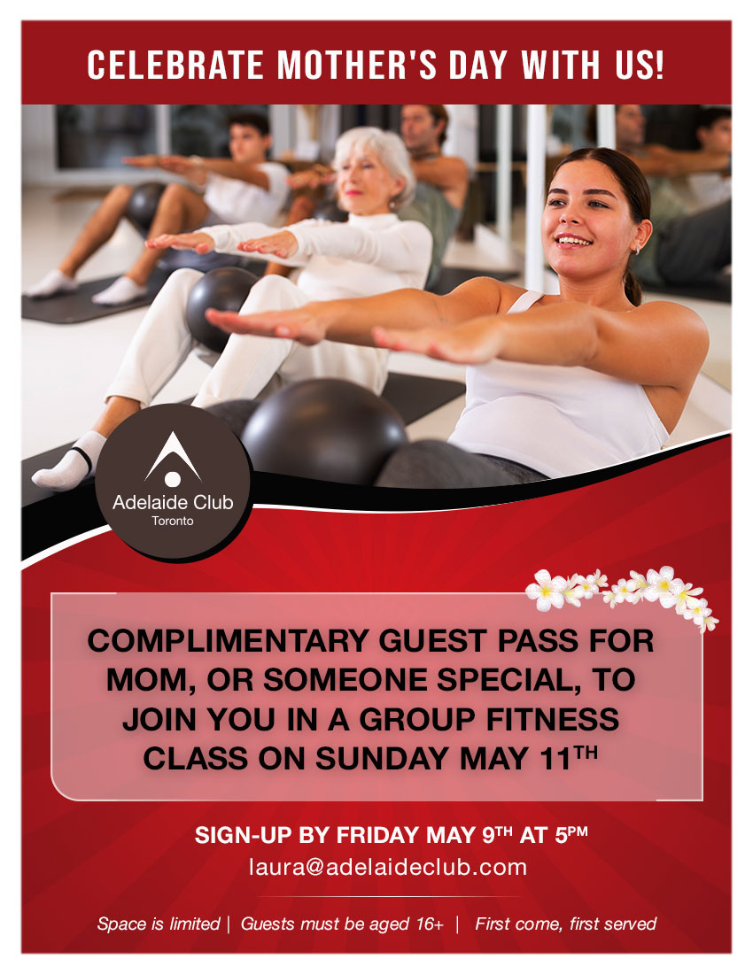Complimentary guest pass for mom, or someone special, to join you in a group fitness class on Sunday, May 11th - sign up by Friday, May 9th at 5pm